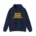 Hoodie — "SAFE SANE CONSENSUAL" Bold Text Advocate Hoodie