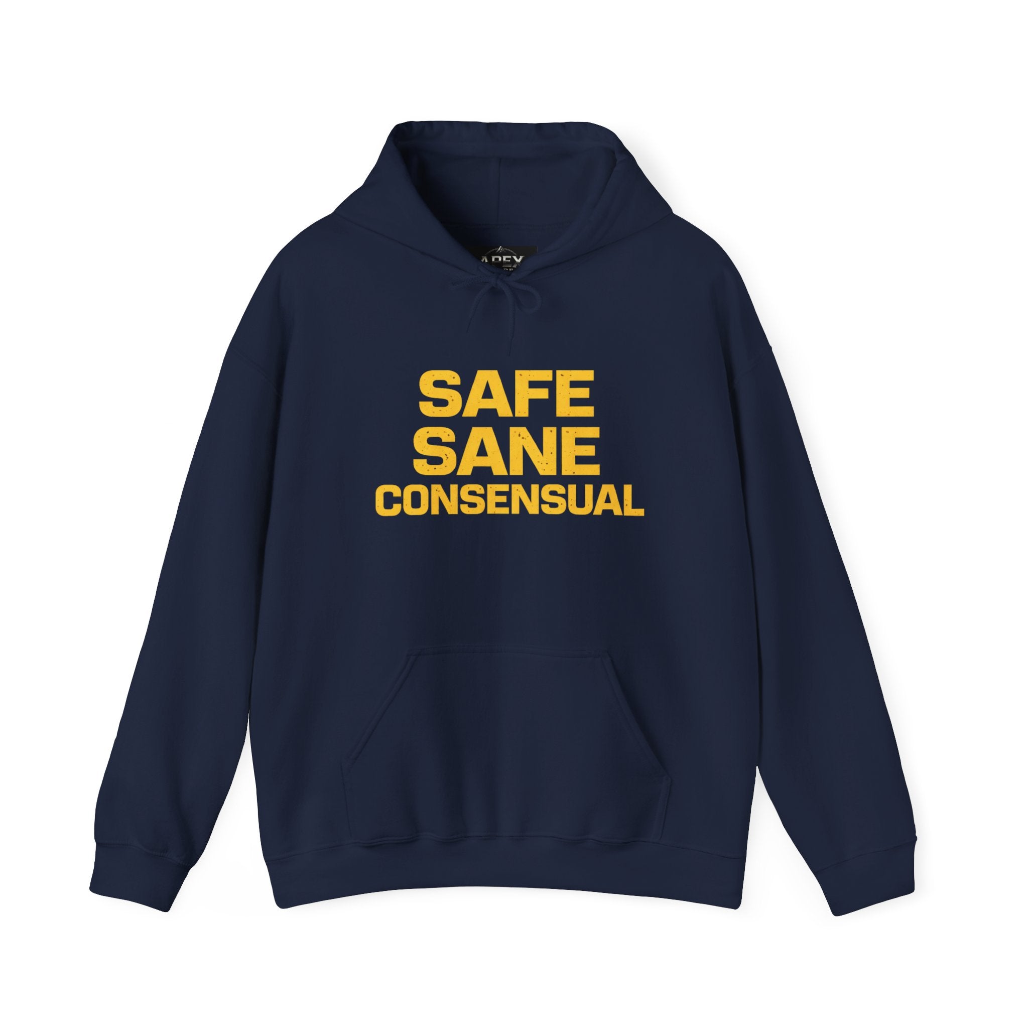 Hoodie — "SAFE SANE CONSENSUAL" Bold Text Advocate Hoodie